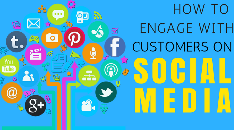 How To Engage With Customers On Social Media
