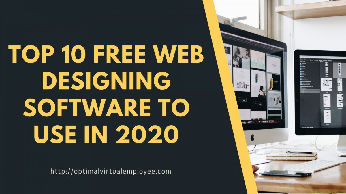 Top 10 Free Web Designing Software to Use in 2020