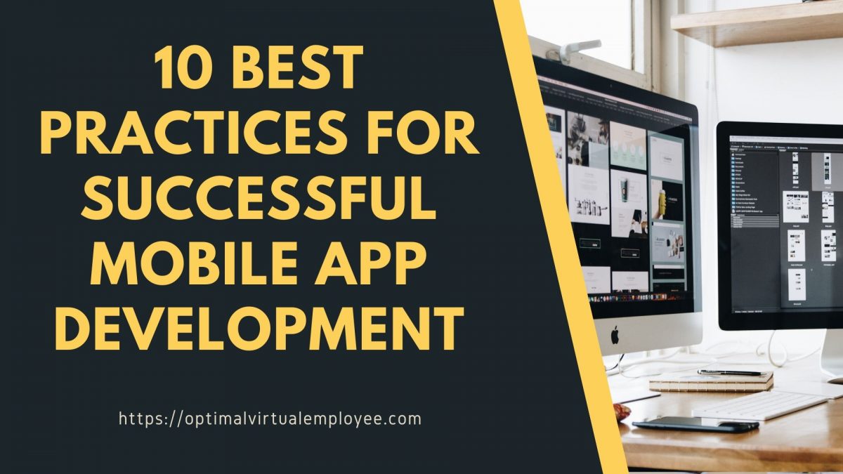 10 Best Practices for Successful Mobile App Development