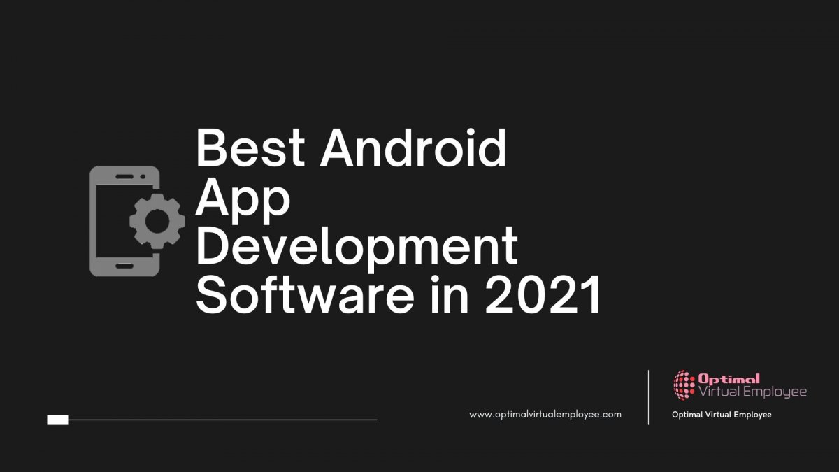 Best Android App Development Software in 2021