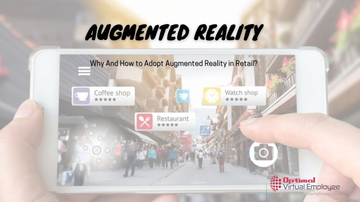 Why And How to Adopt Augmented Reality in Retail?
