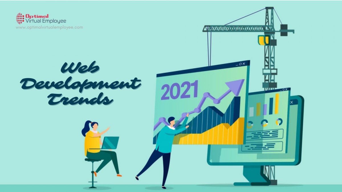 Top Web Development Trends to Practice In 2021