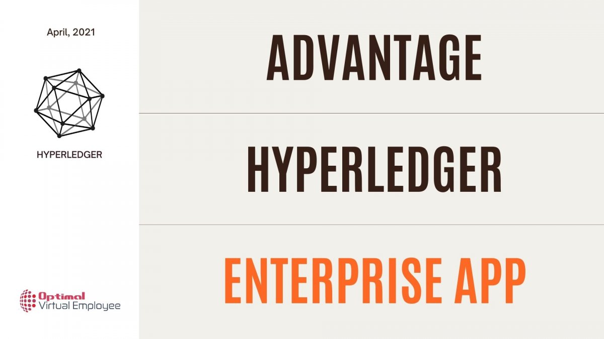 Advantages Of Using Hyperledger For Your Enterprise App