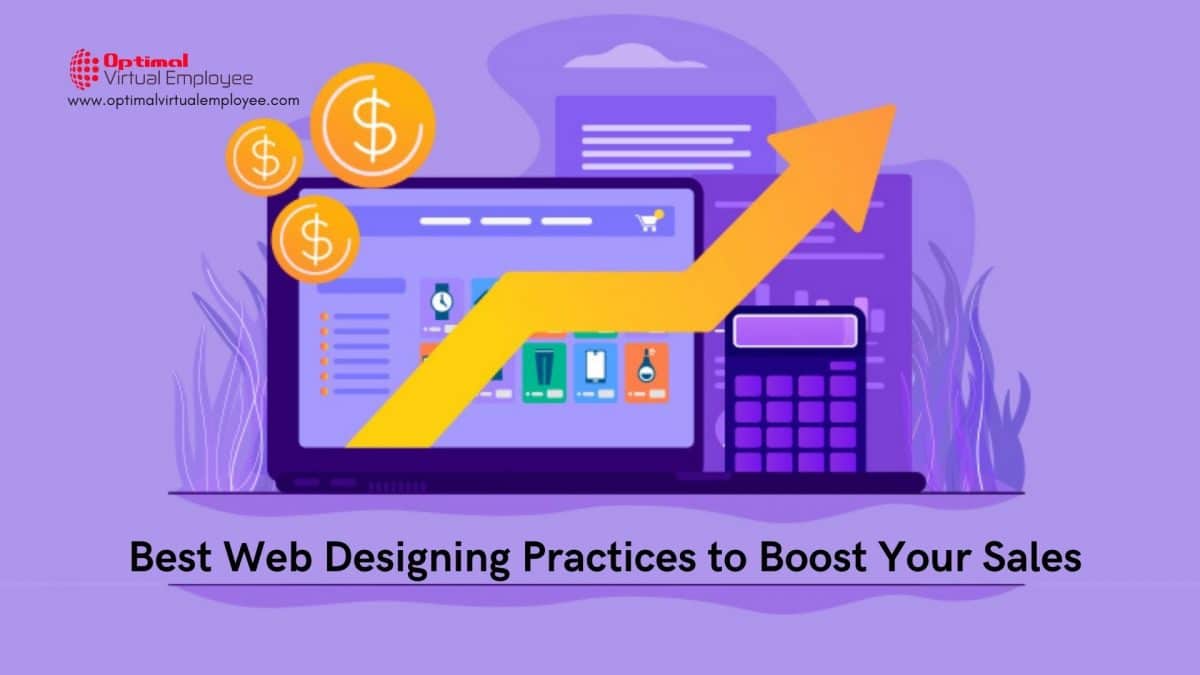 Researched Based Web Designing Practices to Boost Your Sales