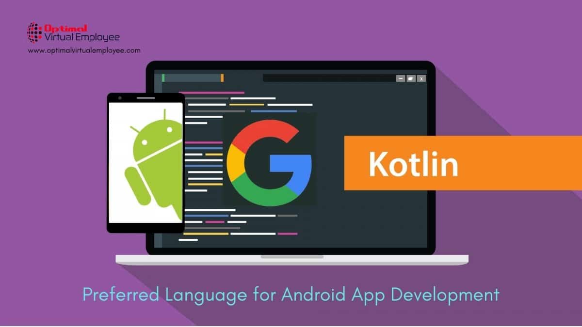 Why Koltin is Google’s Preferred Language for Android App Development?