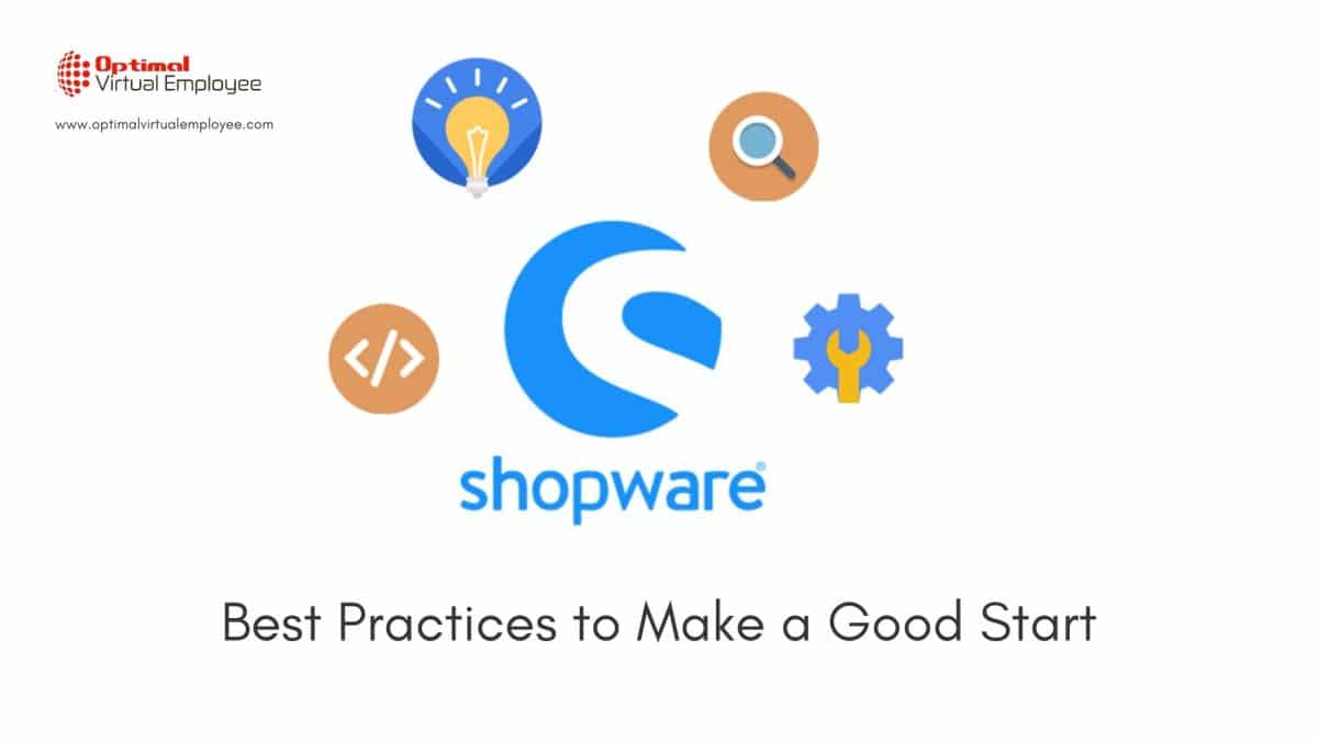 Best Practices for New Shopware Owners to Make a Good Start