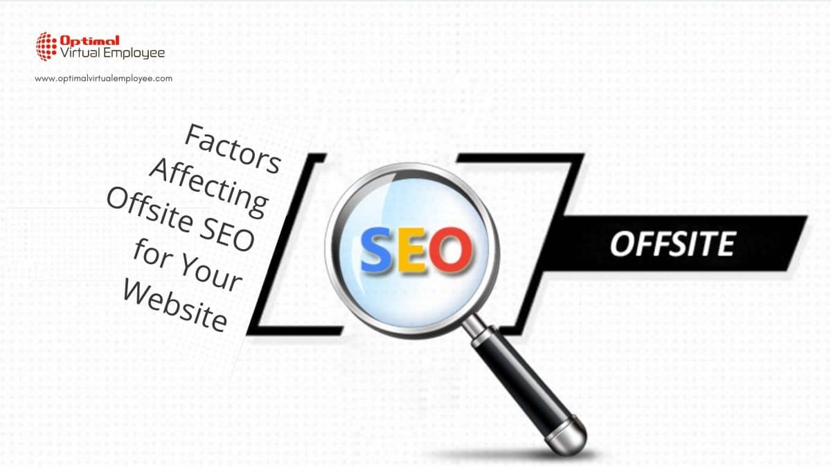 Factors Affecting Offsite SEO for Your Website