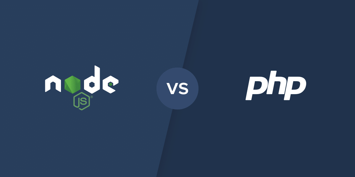 Node.js Vs PHP: Which Is The Top Server-Side Programming Language?