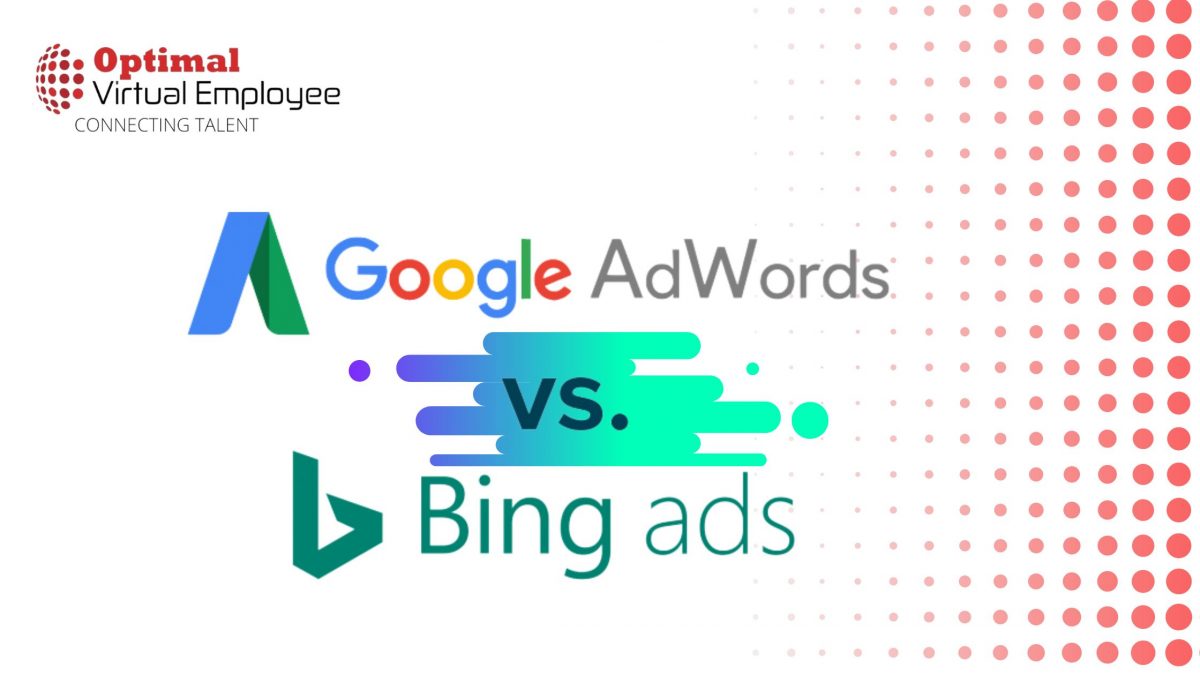 Bing Ads Vs. Google Ads: Why Is Bing Considered A Good Choice