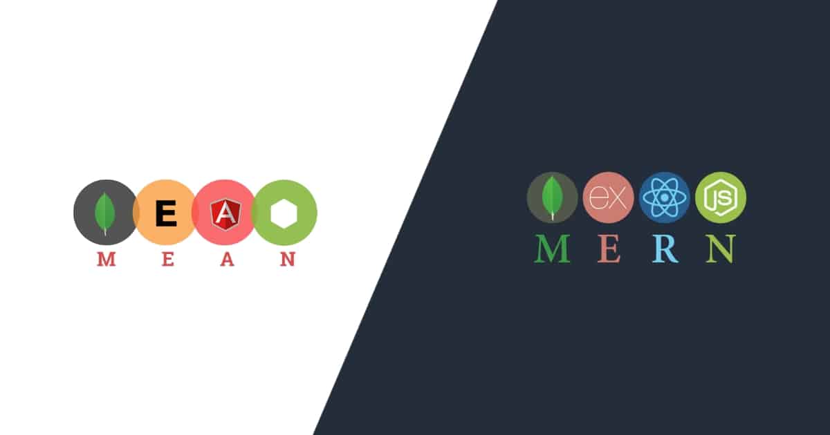 MEAN Stack vs. MERN Stack: Everything That You Need To Know