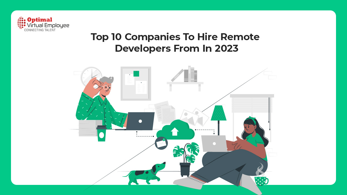 Top 10 Companies To Hire Remote Developers From In 2023