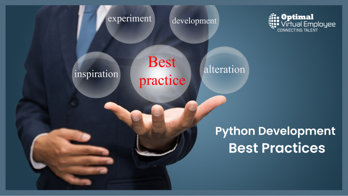 Python Development Best Practices: A Comprehensive Guide